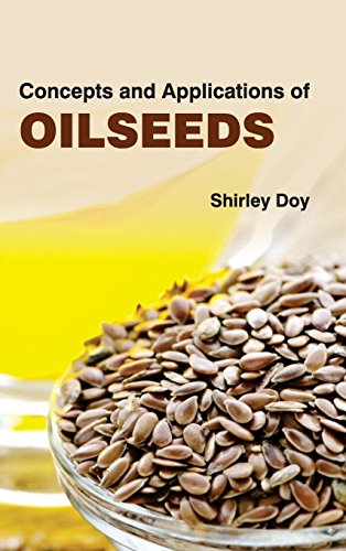 Concepts And Applications Of Oilseeds [Hardcover]