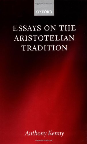 Essays on the Aristotelian Tradition [Hardcover]