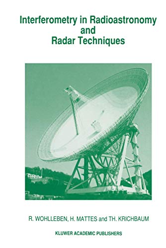 Interferometry in Radioastronomy and Radar Techniques [Hardcover]