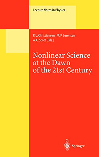 Nonlinear Science at the Dawn of the 21st Century [Hardcover]