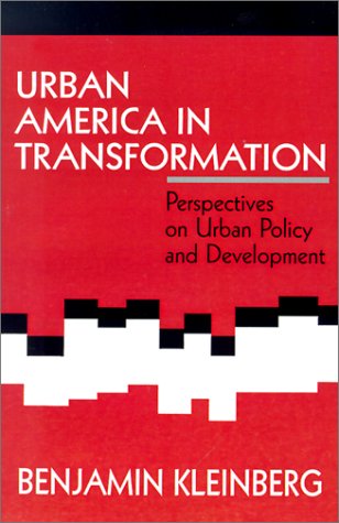 Urban America in Transformation Perspectives on Urban Policy and Development [Paperback]