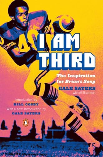 I Am Third: The Inspiration for Brian's Song: Third Edition [Paperback]