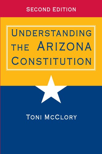 Understanding the Arizona Constitution [Paperback]