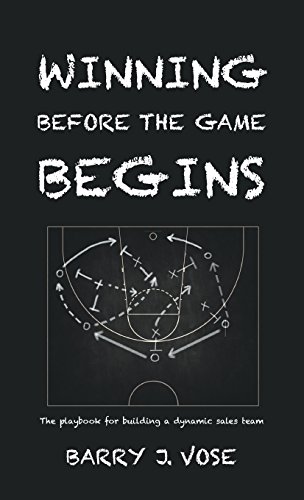 Winning Before The Game Begins [Hardcover]