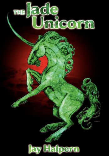 The Jade Unicorn - 25th Anniversary Edition [Hardcover]