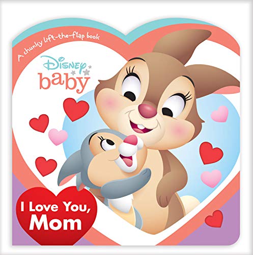 Disney Baby I Love You, Mom [Board book]