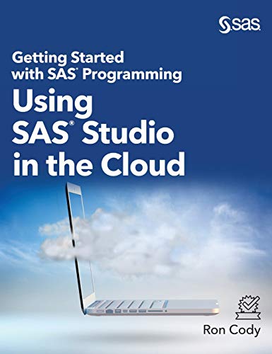 Getting Started With Sas Programming [Hardcover]