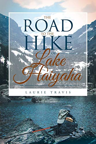 Road to the Hike of Lake Haiyaha [Paperback]