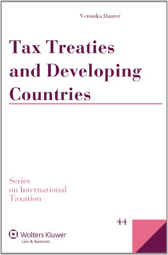 Tax Treaties And Developing Countries (series On International Taxation) [Hardcover]