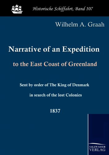 Narrative of an Expedition to the East Coast of Greenland [Paperback]