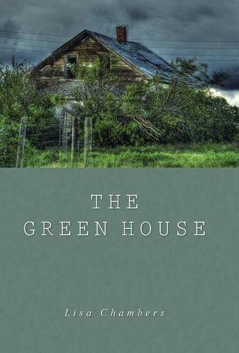 The Green House [Hardcover]