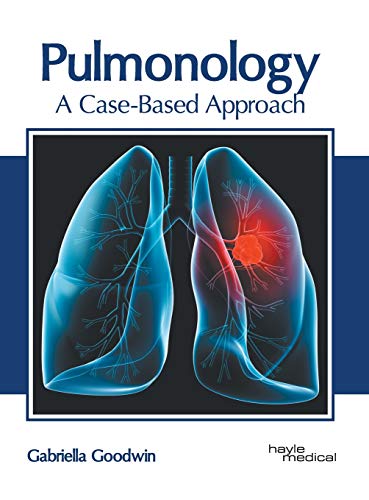 Pulmonology A Case-Based Approach [Hardcover]