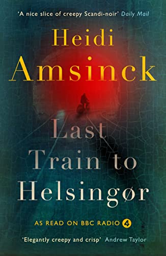 Last Train to Helsingør [Paperback]