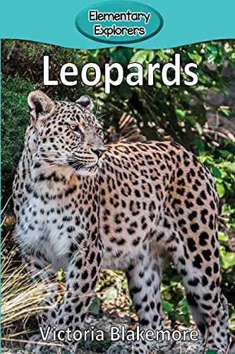 Leopards (elementary Explorers) [Paperback]