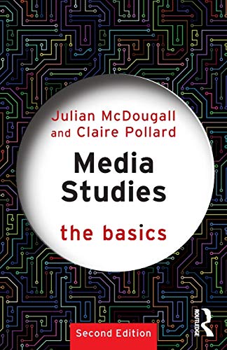 Media Studies The Basics The Basics [Paperback]