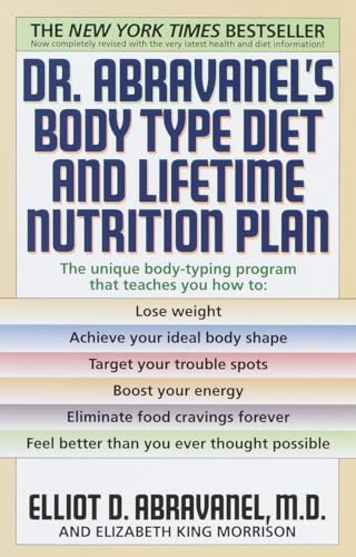 Dr. Abravanel's Body Type Diet and Lifetime Nutrition Plan [Paperback]