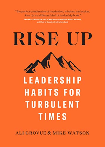 Rise Up: Leadership Habits for Turbulent Times [Hardcover]