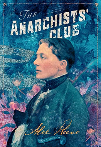 The Anarchists' Club [Hardcover]