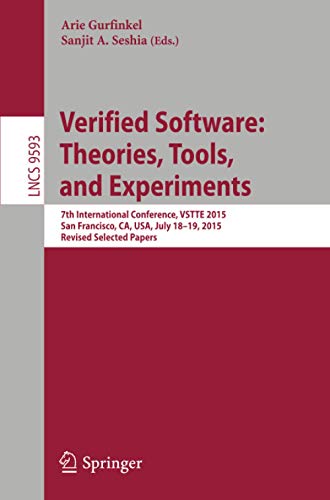 Verified Software: Theories, Tools, and Experiments: 7th International Conferenc [Paperback]