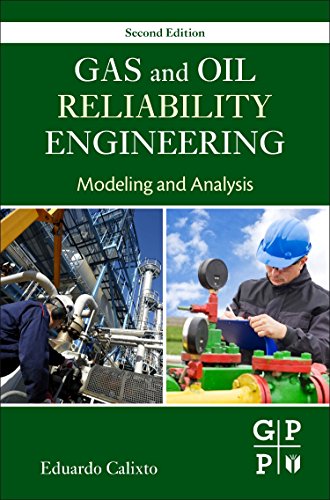 Gas and Oil Reliability Engineering Modeling and Analysis [Hardcover]