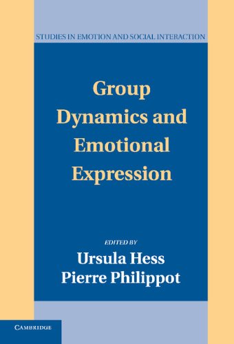 Group Dynamics and Emotional Expression [Hardcover]