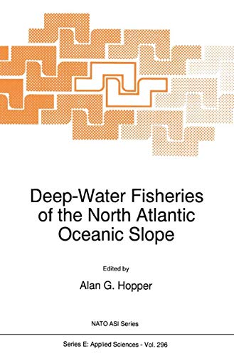 Deep-Water Fisheries of the North Atlantic Oceanic Slope [Paperback]