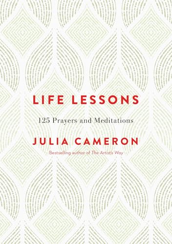 Life Lessons: 125 Prayers and Meditations [Hardcover]