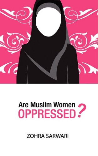 Are Muslim Women Oppressed [Paperback]