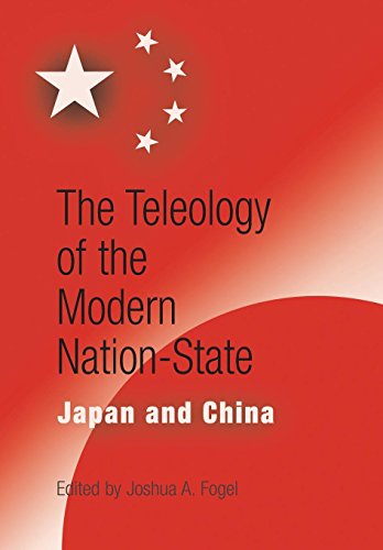 The Teleology of the Modern Nation-State Japan and China [Hardcover]