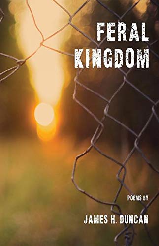 Feral Kingdom [Paperback]