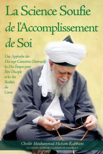 La Science Soufie De L'accomplissement De Soi [Paperback]