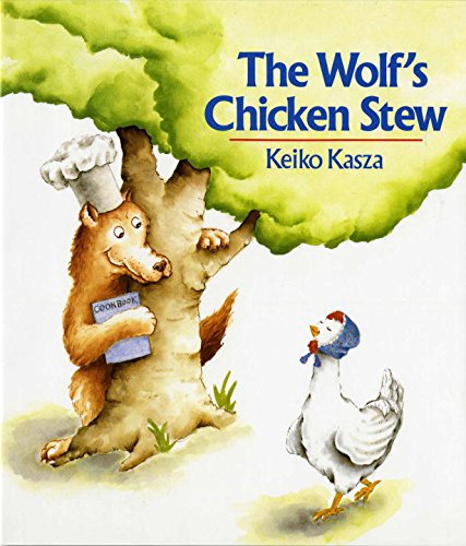 The Wolf's Chicken Stew [Hardcover]