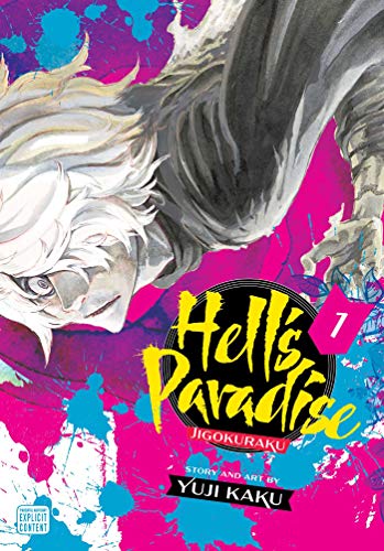 Hell's Paradise: Jigokuraku, Vol. 1 [Paperback]