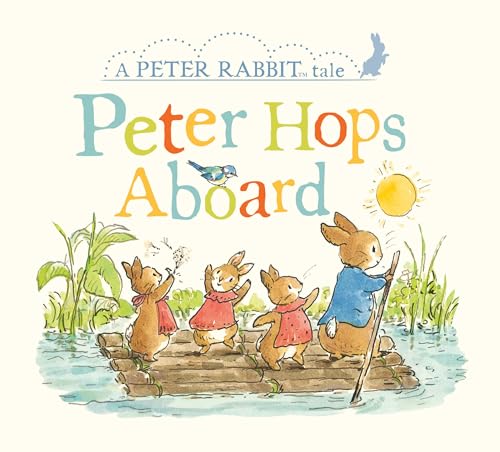 Peter Hops Aboard: A Peter Rabbit Tale [Board book]