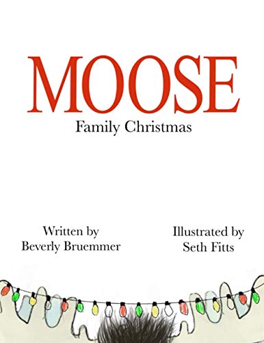 Moose Family Christmas [Paperback]