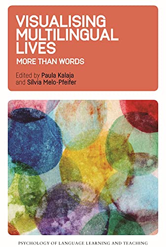 Visualising Multilingual Lives More Than Words [Hardcover]