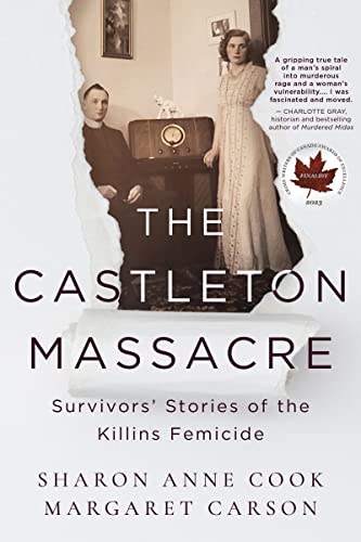 The Castleton Massacre: Survivors Stories of the Killins Femicide [Paperback]