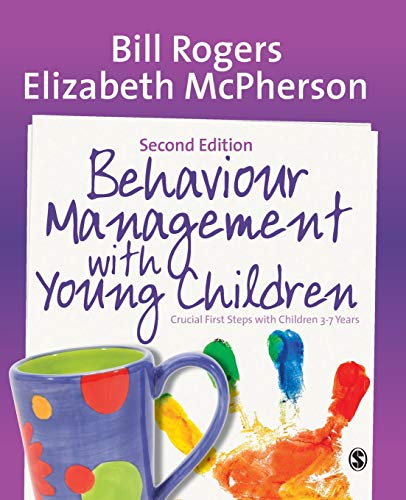 Behaviour Management ith Young Children Crucial First Steps ith Children 37  [Paperback]