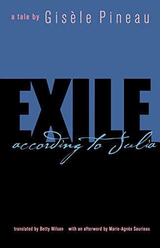 Exile According To Julia (caribbean And African Literature) (caraf Books Carib [Paperback]