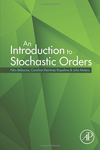 An Introduction to Stochastic Orders [Paperback]