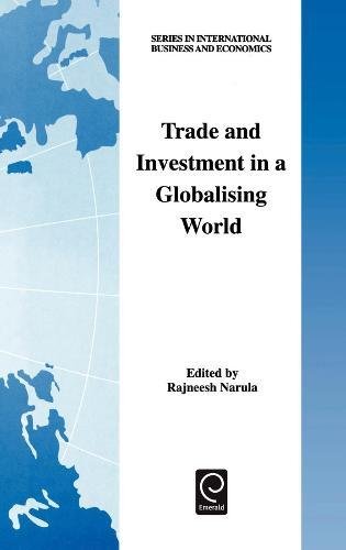 Trade and Investment in a Globalising World  Essays in Honour of H. Peter Gray [Hardcover]