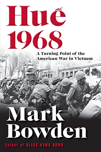 Hue 1968: A Turning Point of the American War in Vietnam [Paperback]