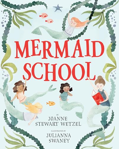 Mermaid School [Hardcover]