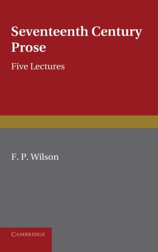 Seventeenth Century Prose [Paperback]