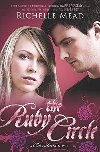 The Ruby Circle: A Bloodlines Novel [Paperbac