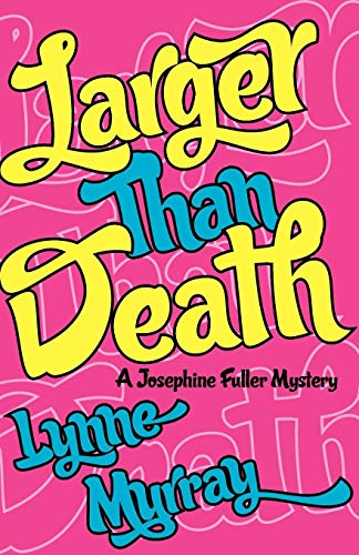 Larger Than Death [Paperback]