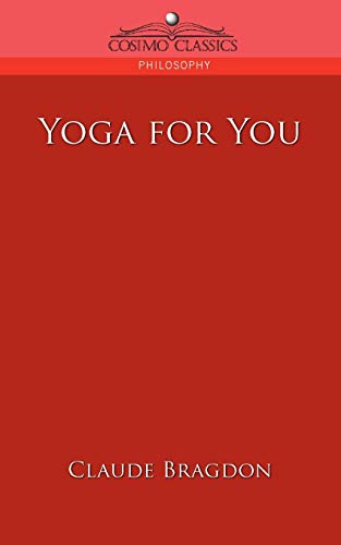 Yoga For You (cosimo Classics Philosophy) [Paperback]