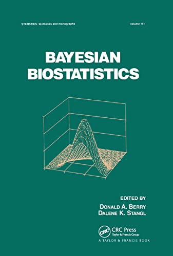 Bayesian Biostatistics [Paperback]