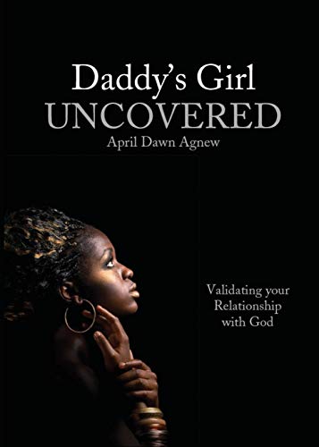 Daddy's Girl Uncovered [Paperback]