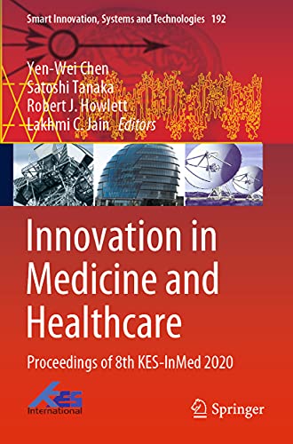 Innovation in Medicine and Healthcare: Proceedings of 8th KES-InMed 2020 [Paperback]